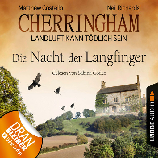 Cherringham - Landluft kann tödlich sein, Folge 4: Die Nacht der Langfinger, Matthew Costello, Neil Richards