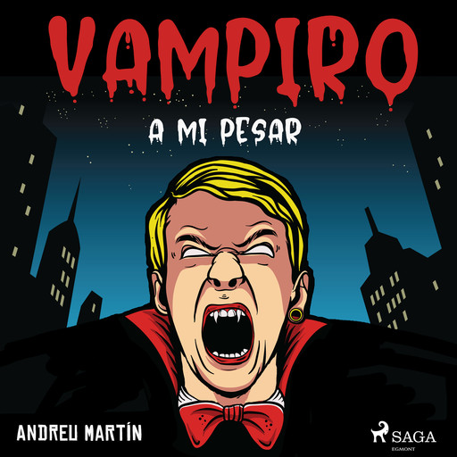 Vampiro a mi pesar, Andreu Martín