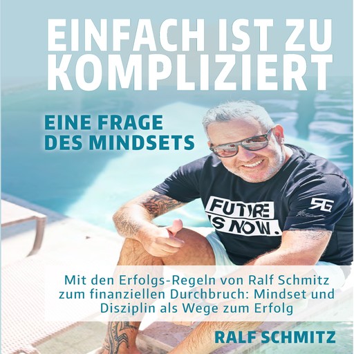 Einfach ist zu kompliziert, Ralf Schmitz