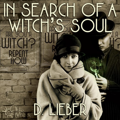 In Search of a Witch's Soul, D. Lieber