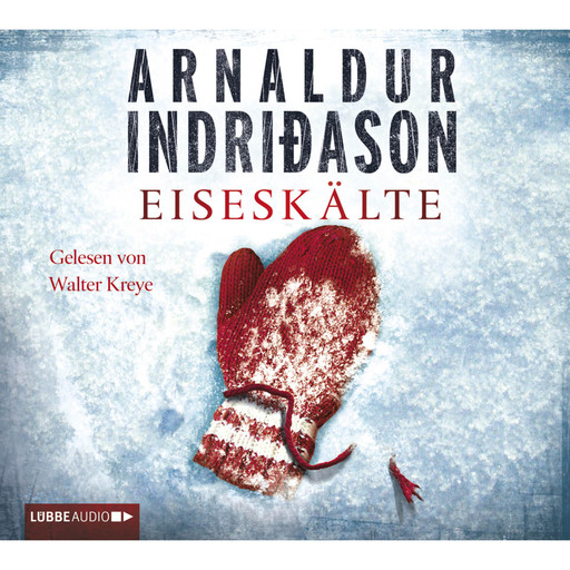 Eiseskälte - Island-Krimi, Arnaldur Indriðason