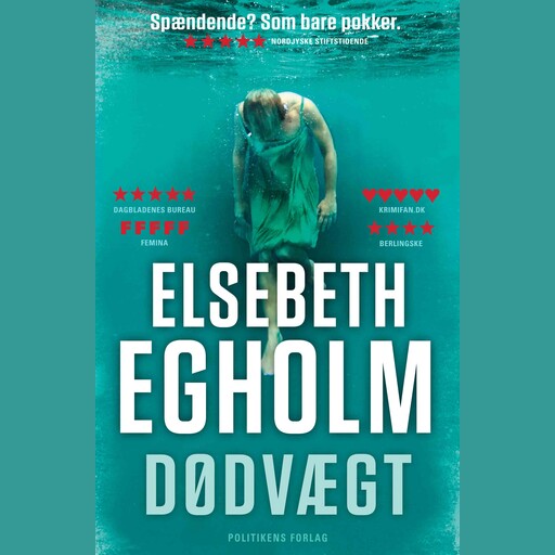 Dødvægt, Elsebeth Egholm