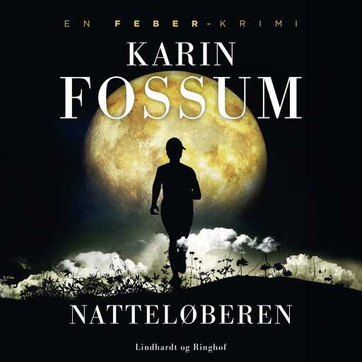 Natteløberen, Karin Fossum