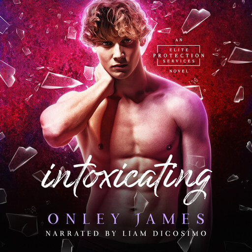 Intoxicating, Onley James