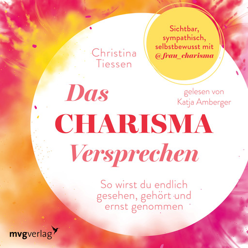 Das Charisma-Versprechen, Christina Tiessen