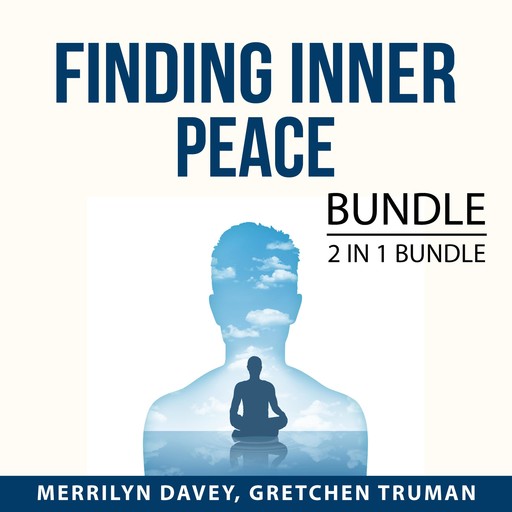 Finding Inner Peace Bundle, 2 in 1 Bundle, Merrilyn Davey, Gretchen Truman