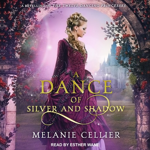 A Dance of Silver and Shadow, Melanie Cellier