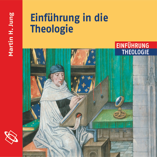 Einführung in die Theologie, Martin H Jung