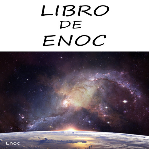 Libro de Enoc, Enoch Enoc