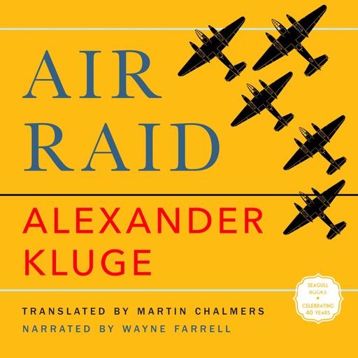 Air Raid (Unabridged), Alexander Kluge