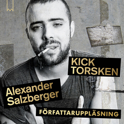 Kicktorsken, Alexander Salzberger