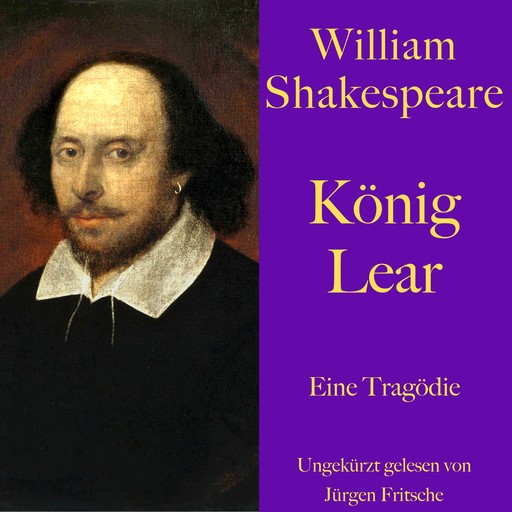William Shakespeare: König Lear, William Shakespeare