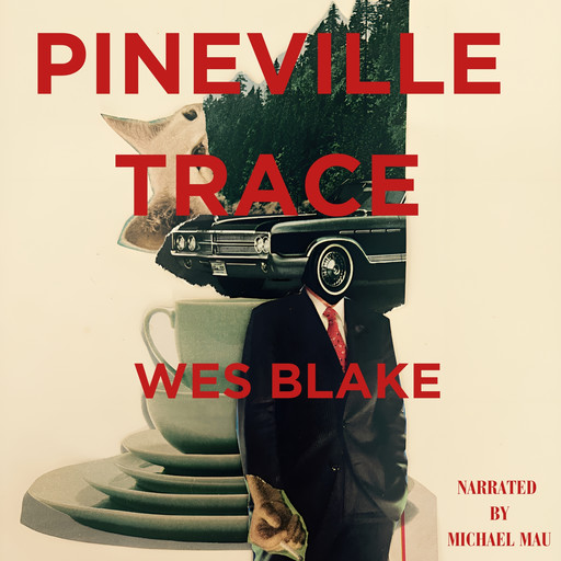 Pineville Trace, Wes Blake