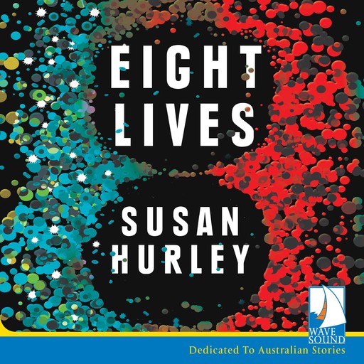 Eight Lives, Susan Hurley