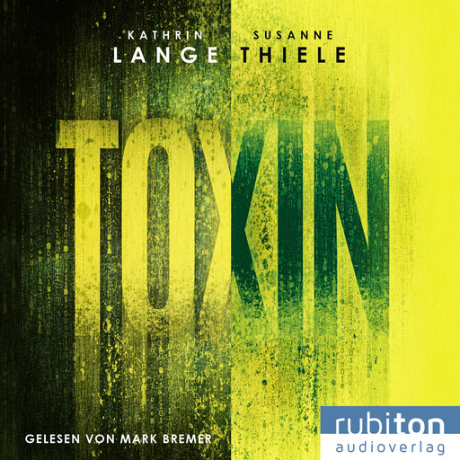 Toxin, Kathrin Lange, Susanne Thiele