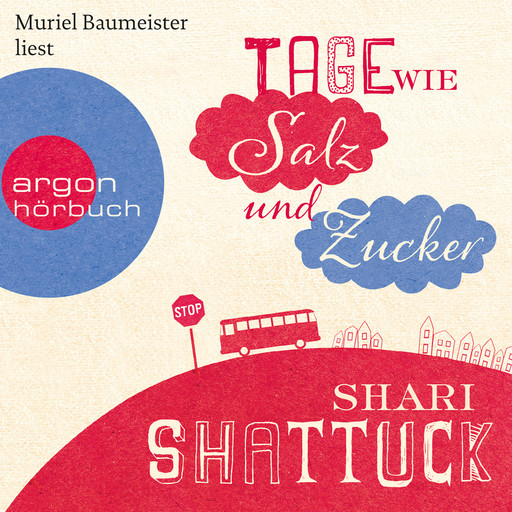 Tage wie Salz und Zucker, Shari Shattuck