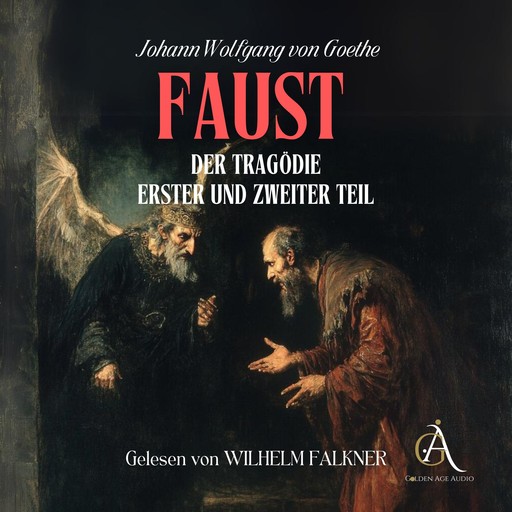 Faust 1 und Faust 2 - Hörbuch Klassiker, Johann Wolfgang von Goethe, Hörbuch Klassiker