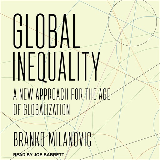 Global Inequality, Branko Milanovic
