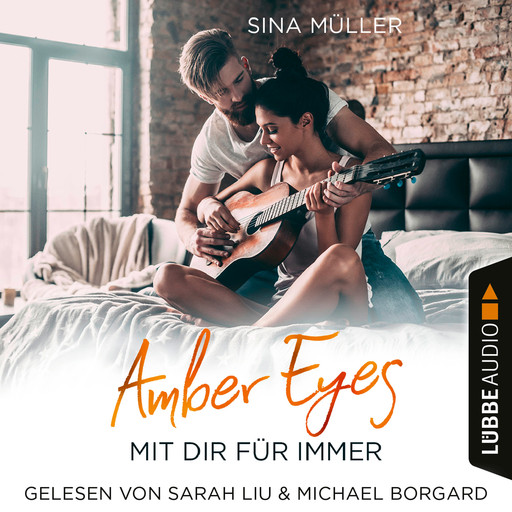 Amber Eyes - Mit dir für immer (Ungekürzt), Sina Müller