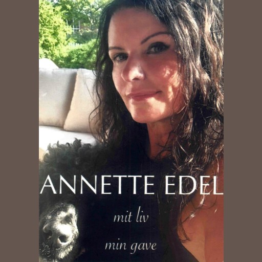 Annette Edel, Annette Edel