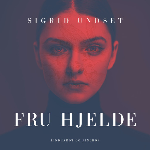 Fru Hjelde, Sigrid Undset