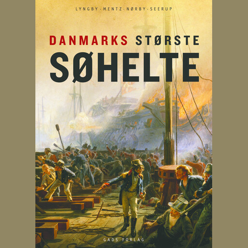 Danmarks største søhelte, Soren Mentz, Søren Nørby, Jakob Seerup, Thomas Lyngby