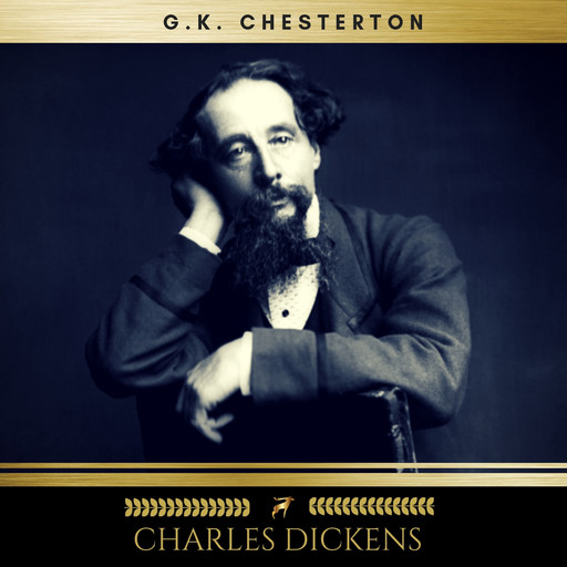Charles Dickens, G.K.Chesterton
