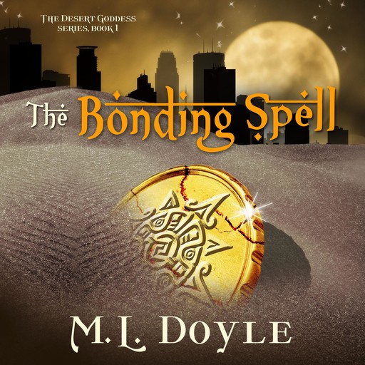 The Bonding Spell, M.L. Doyle