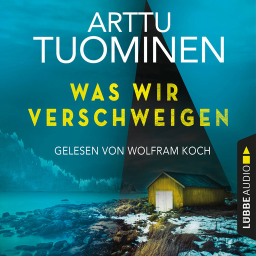 Was wir verschweigen - River-Delta-Reihe, Teil 1 (Ungekürzt), Arttu Tuominen