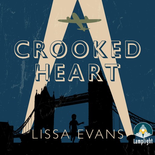 Crooked Heart, Lissa Evans