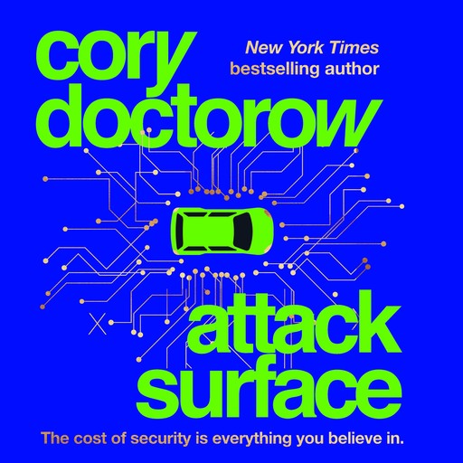 Attack Surface, Cory Doctorow