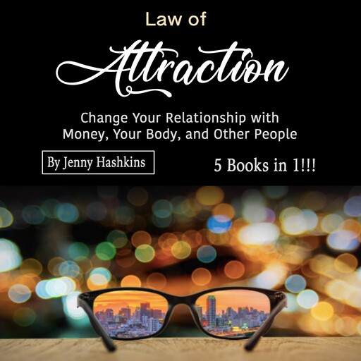 Law of Attraction, Jenny Hashkins