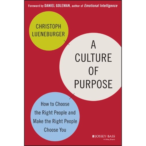 A Culture of Purpose, Christoph Lueneburger