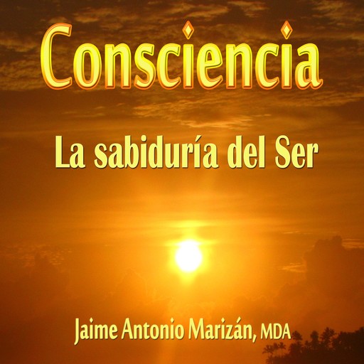 Consciencia, Jaime Antonio Marizan