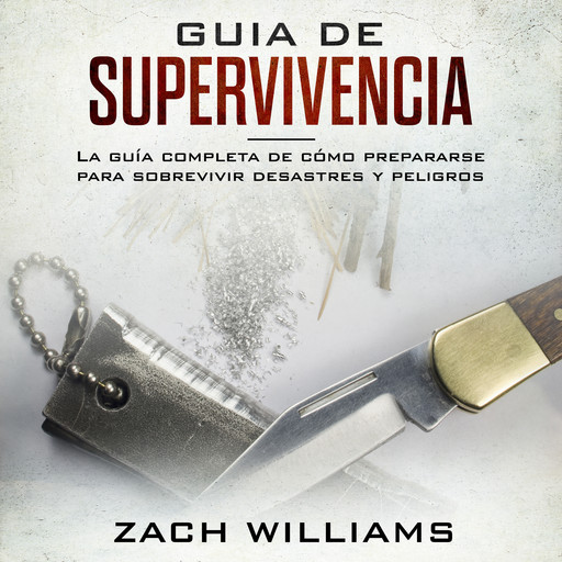 Guía de Supervivencia, Zach Williams