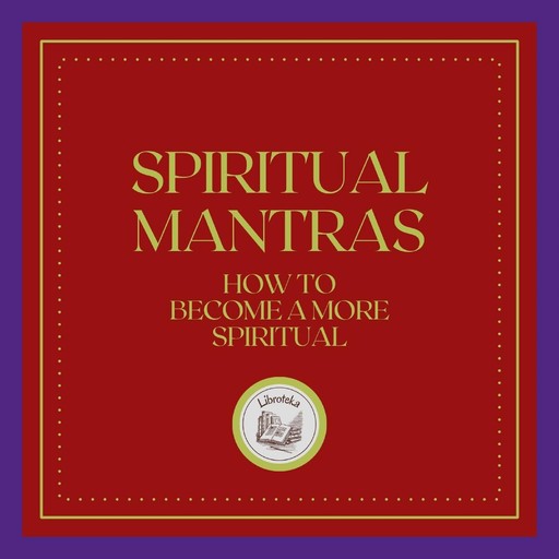Spiritual Mantras, LIBROTEKA