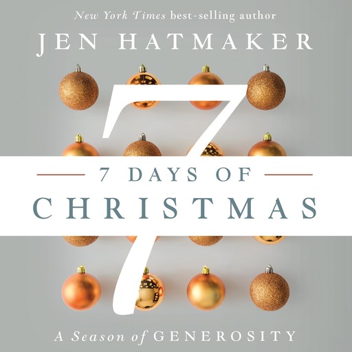 7 Days of Christmas, Jen Hatmaker