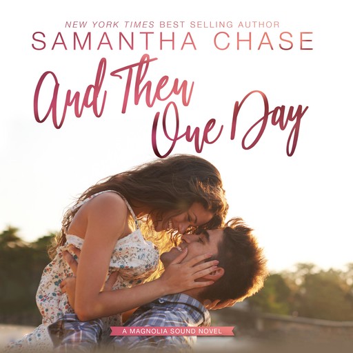 And Then One Day, Samantha Chase