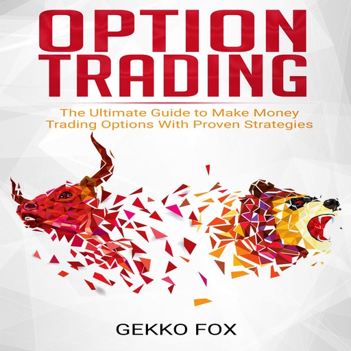 Option Trading, Gekko Fox
