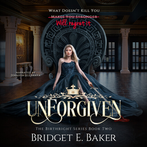 unForgiven, Bridget E. Baker