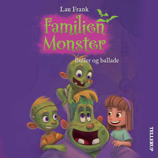 Familien Monster #2: Buller og ballade, Lau Frank