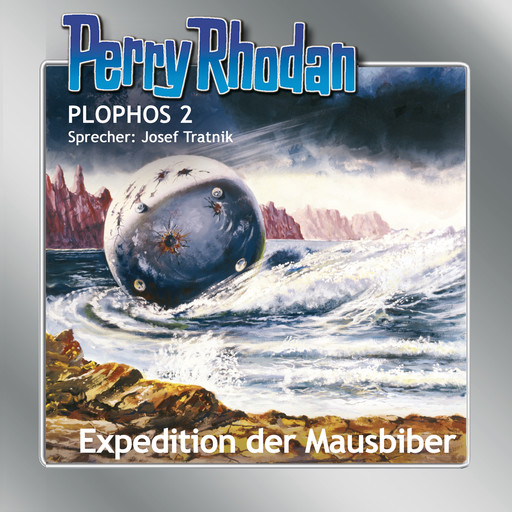 Perry Rhodan Plophos 2: Expedition der Mausbiber, Kurt Mahr, K.H. Scheer, Kurt Brand