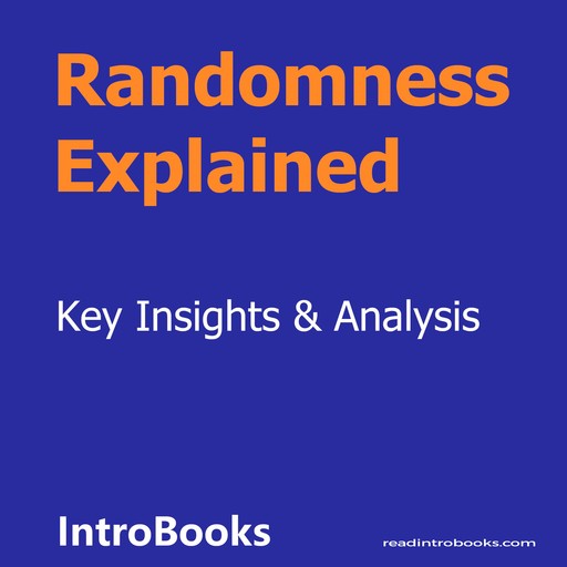 Randomness Explained, Introbooks Team