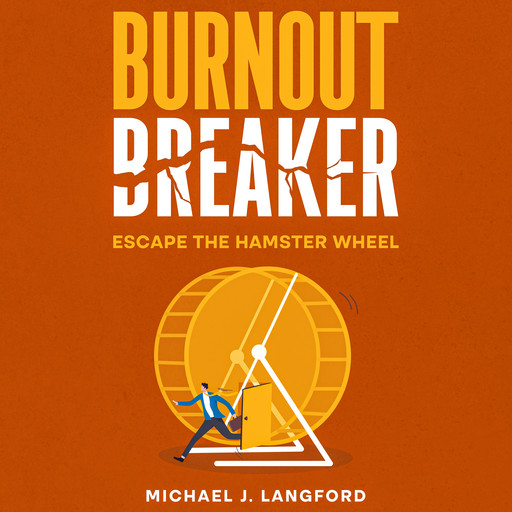 Burnout Breaker, Michael Langford