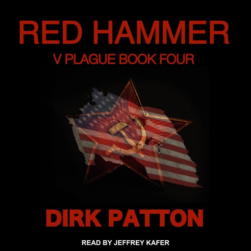Red Hammer, Dirk Patton
