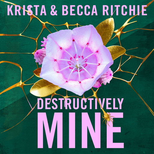 Destructively Mine, Krista Ritchie, Becca Ritchie