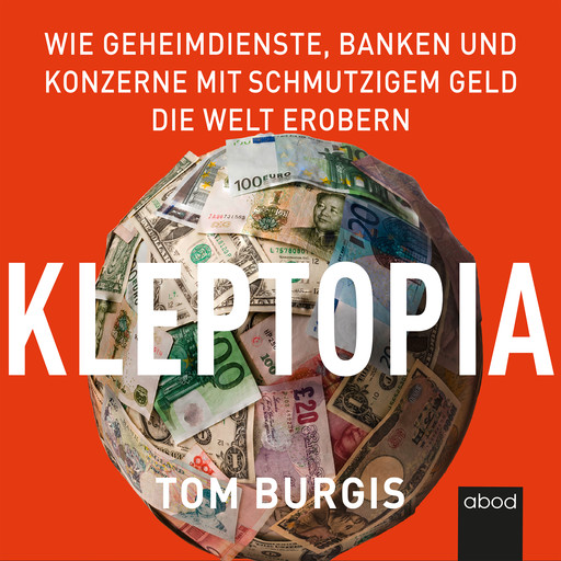 Kleptopia, Tom Burgis