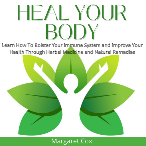 Heal Your Body, Margaret Cox