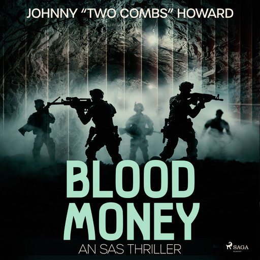 Blood Money: An SAS Thriller, Johnny Two Combs Howard
