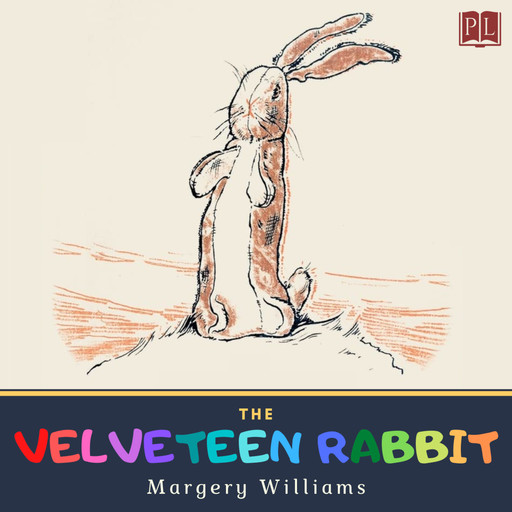 The Velveteen Rabbit, Margery Williams